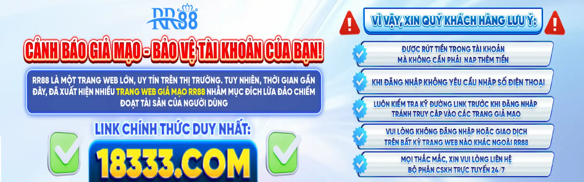 RR88 cảnh báo
